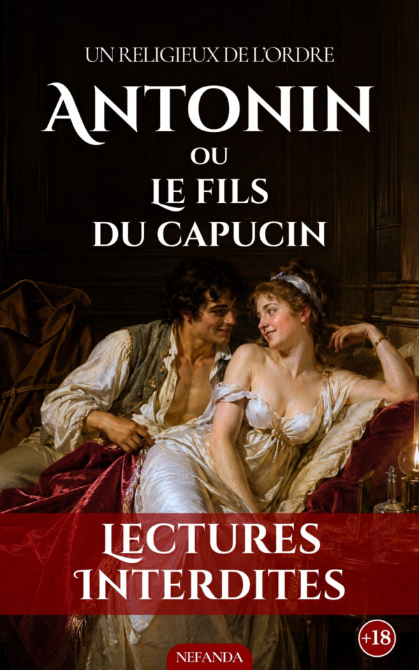 Couverture de l’ebook Antonin ou Le fils du capucin de Un religieux de l’ordre