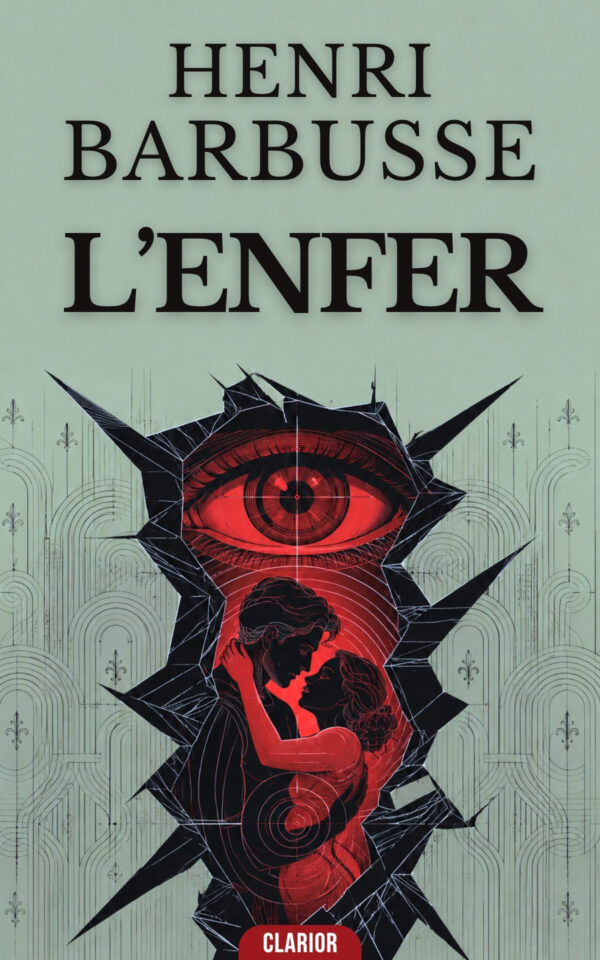 Couverture de l’ebook L’Enfer de Henri Barbusse