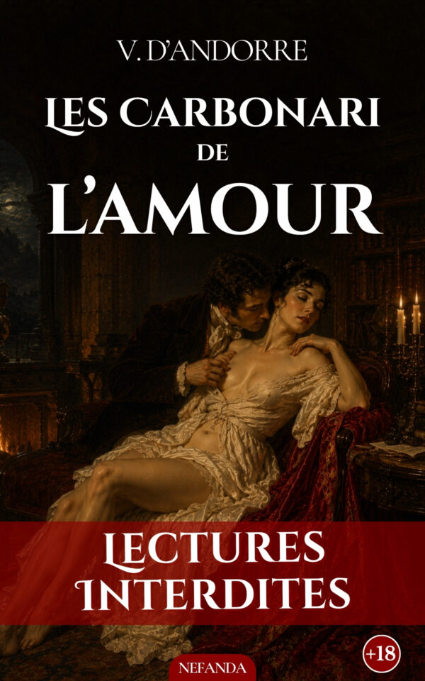 Couverture de l’ebook Les Carbonari de l’amour de V. d’Andorre