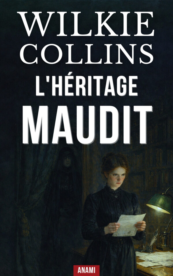 Couverture de l’ebook L’Héritage maudit de Wilkie Collins