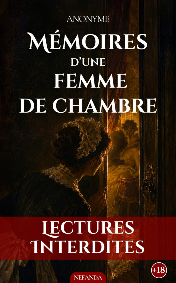 Couverture de l’ebook Mémoires d’une femme de chambre de Anonyme