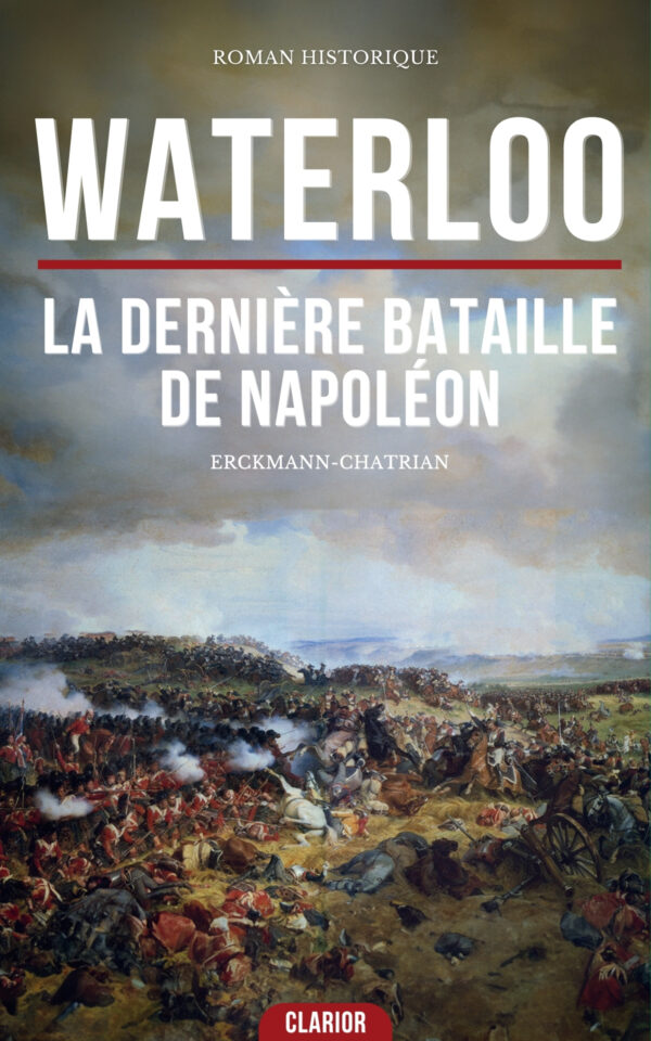 Couverture de l’ebook Waterloo de Erckmann-Chatrian